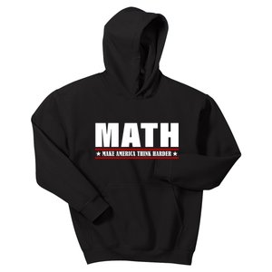 Make America Think Harder Funny Math Kids Hoodie