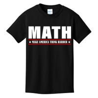 Make America Think Harder Funny Math Kids T-Shirt