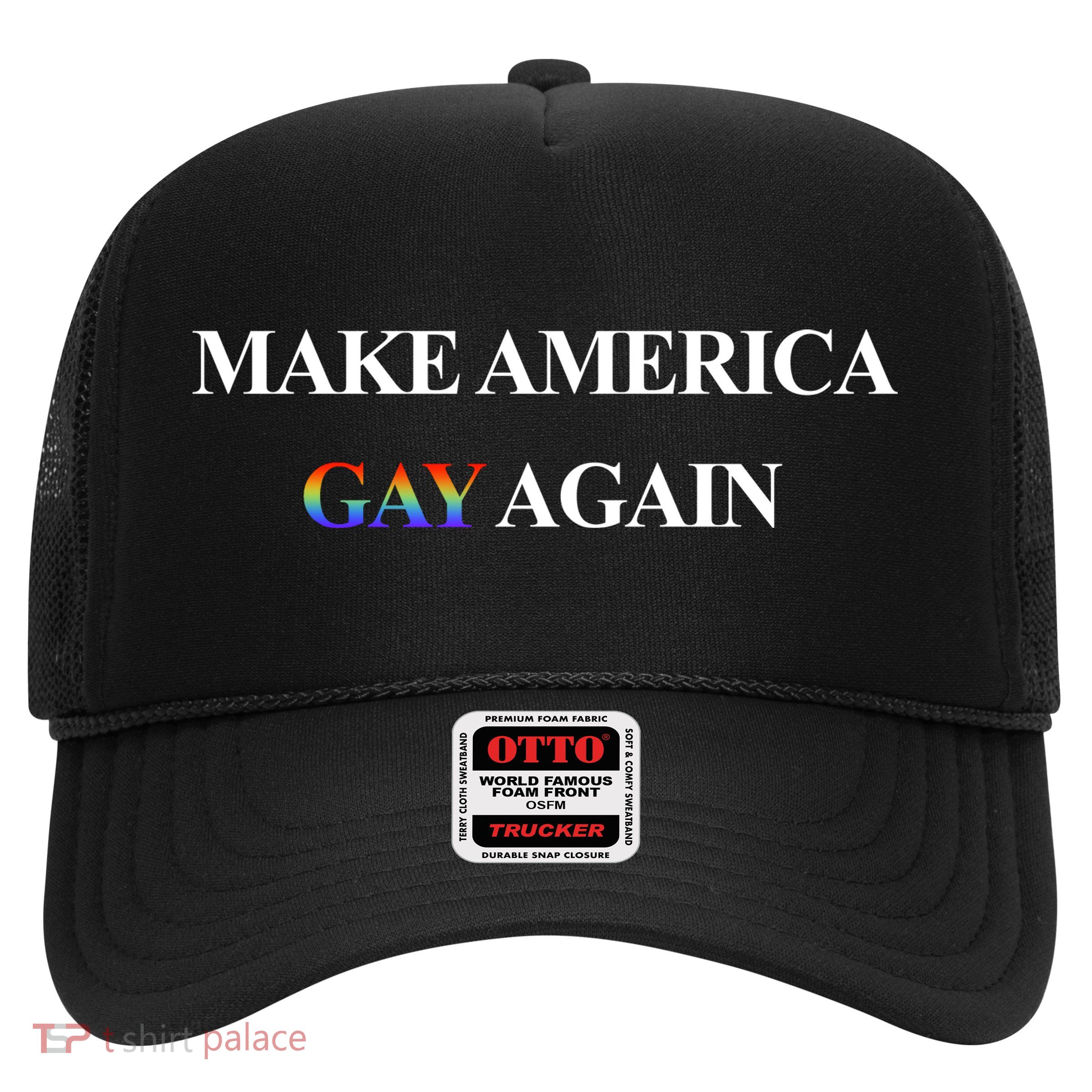 Make American Gay Again Trucker Hat