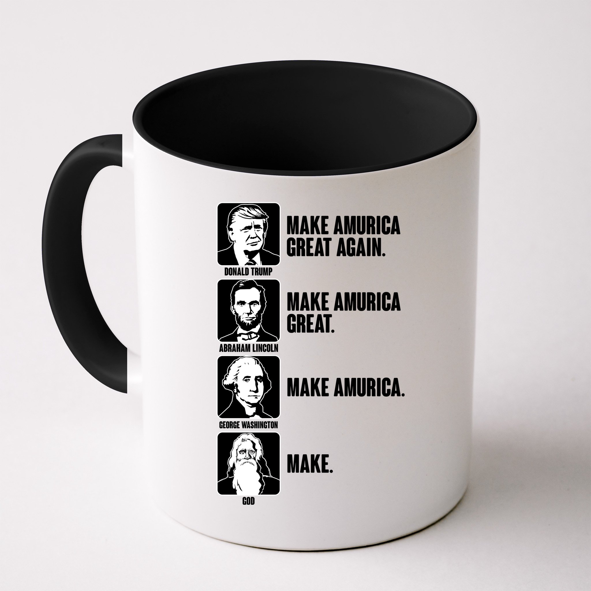 Make AMURICA Great Again Historic Presidents Mug