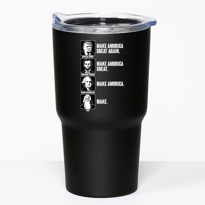 Make AMURICA Great Again Historic Presidents Tumbler