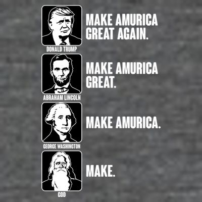 Make AMURICA Great Again Historic Presidents T-Shirt