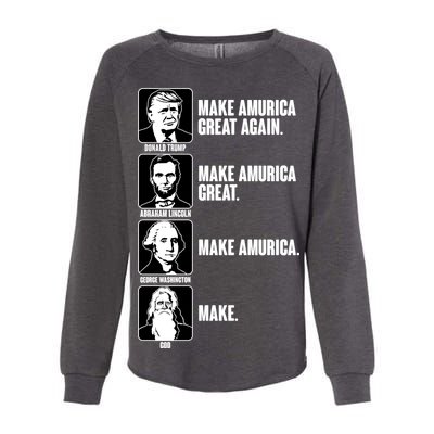 Make AMURICA Great Again Historic Presidents Womens California Wash Sweatshirt