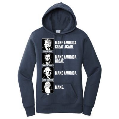 Make AMURICA Great Again Historic Presidents Women's Pullover Hoodie