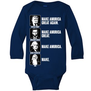 Make AMURICA Great Again Historic Presidents Baby Long Sleeve Bodysuit