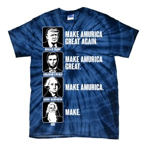 Make AMURICA Great Again Historic Presidents Tie-Dye T-Shirt