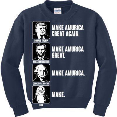 Make AMURICA Great Again Historic Presidents Kids Sweatshirt