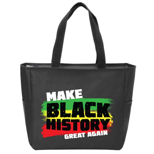Make Black History Great Again Zip Tote Bag