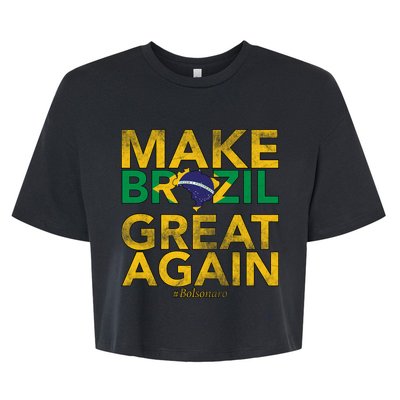 Make Brazil Great Again Jair Bolsonaro Bella+Canvas Jersey Crop Tee