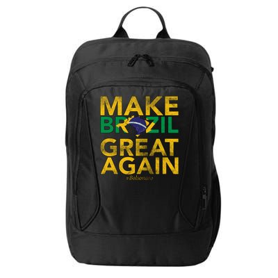 Make Brazil Great Again Jair Bolsonaro City Backpack