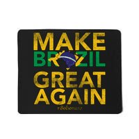 Make Brazil Great Again Jair Bolsonaro Mousepad