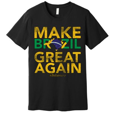 Make Brazil Great Again Jair Bolsonaro Premium T-Shirt