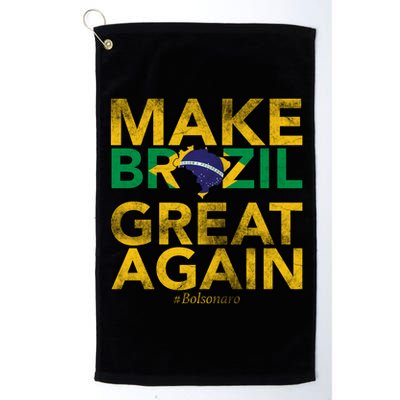 Make Brazil Great Again Jair Bolsonaro Platinum Collection Golf Towel