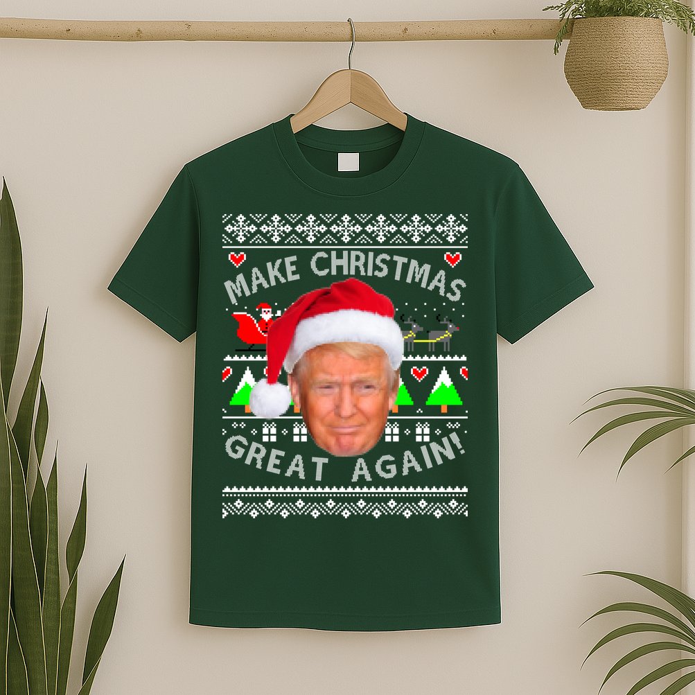 Make Christmas Great Again! Donald Trump Ugly Christmas Sweater T-Shirt