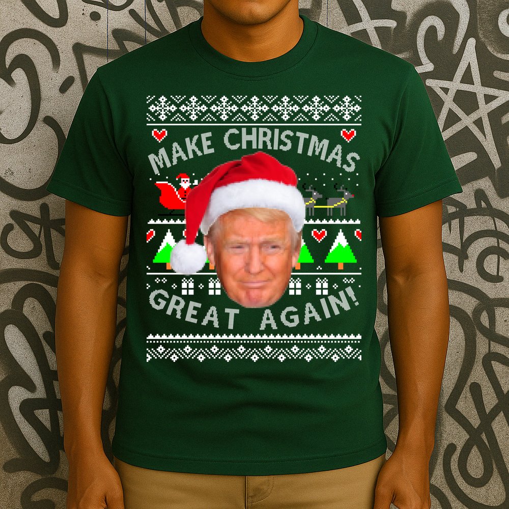 Make Christmas Great Again! Donald Trump Ugly Christmas Sweater T-Shirt