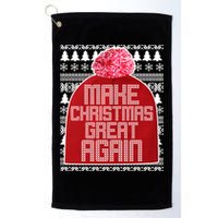 Make Christmas Great Again Ugly Christmas Sweater Design Golf Towel