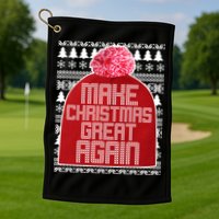 Make Christmas Great Again Ugly Christmas Sweater Design Golf Towel