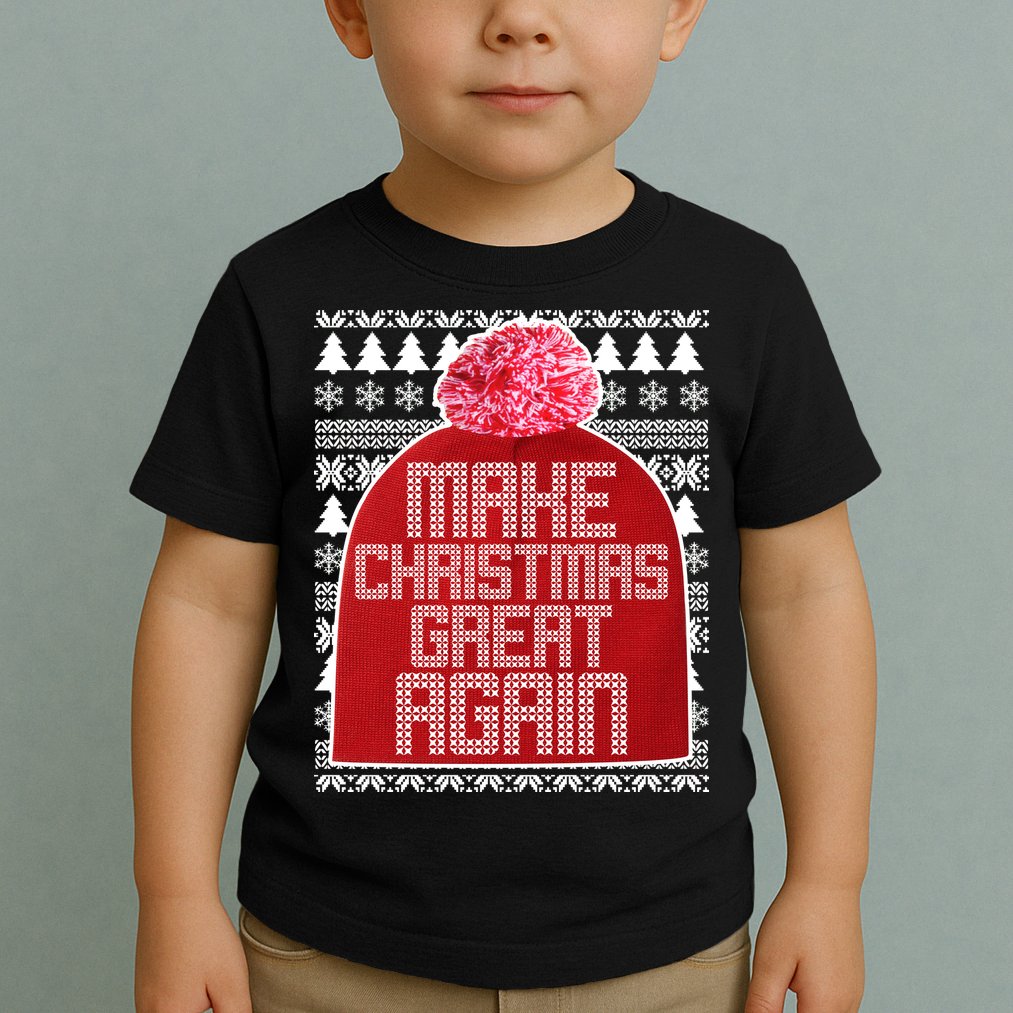 Make Christmas Great Again Ugly Christmas Sweater Design Toddler T-Shirt