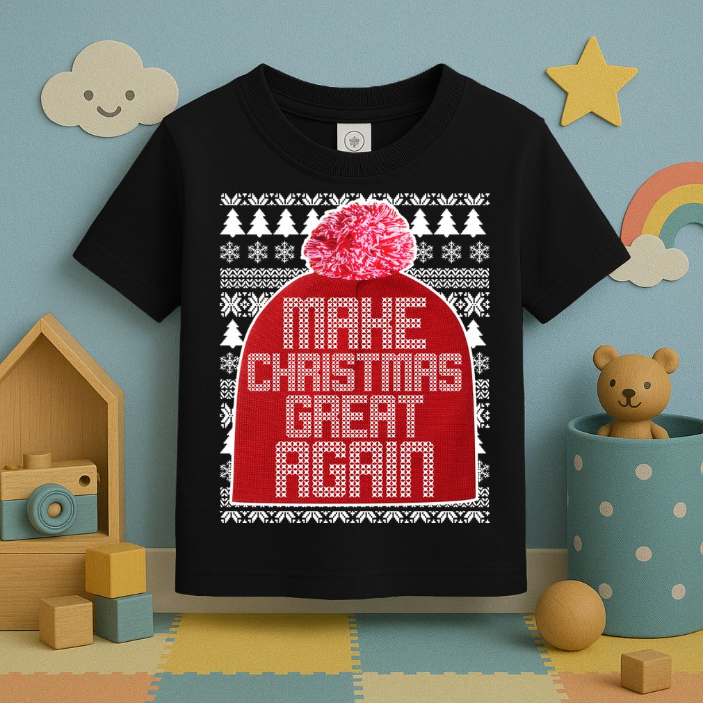 Make Christmas Great Again Ugly Christmas Sweater Design Toddler T-Shirt