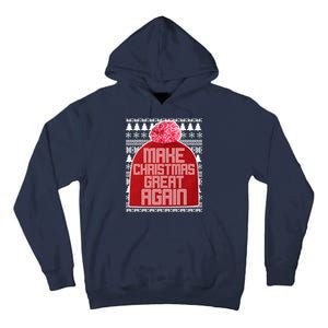 Make Christmas Great Again Ugly Christmas Sweater Design Tall Hoodie