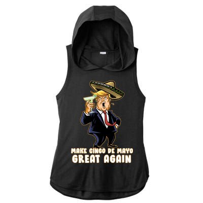 Make Cinco De Mayo Great Again Ladies PosiCharge Tri-Blend Wicking Draft Hoodie Tank