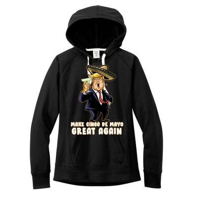 Make Cinco De Mayo Great Again Women's Fleece Hoodie