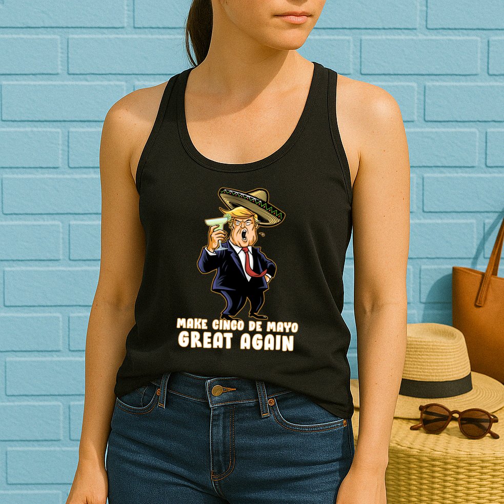 Make Cinco De Mayo Great Again Womens Tank Top