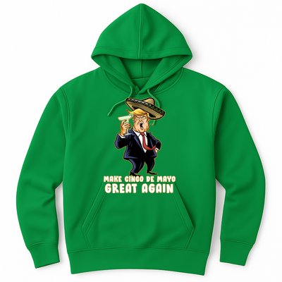 Make Cinco De Mayo Great Again Hoodie
