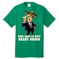 Make Cinco De Mayo Great Again Tall T-Shirt