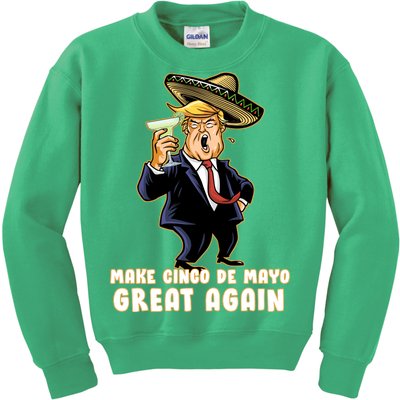 Make Cinco De Mayo Great Again Kids Sweatshirt