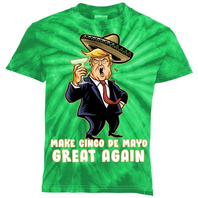 Make Cinco De Mayo Great Again Kids Tie-Dye T-Shirt