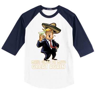 Make Cinco De Mayo Great Again Baseball Sleeve Shirt