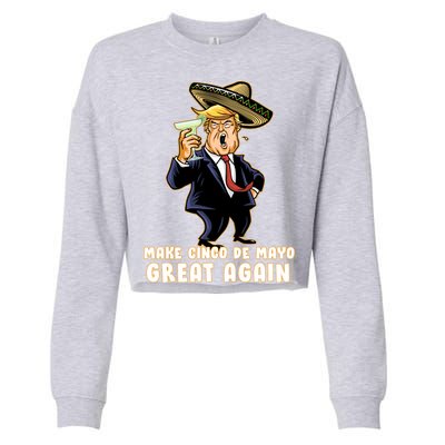 Make Cinco De Mayo Great Again Cropped Pullover Crew