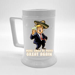 Make Cinco De Mayo Great Again Beer Stein