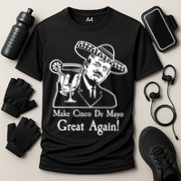 Make Cinco De Mayo Great Again President Donald Trump Cooling Performance Crew T-Shirt