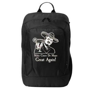 Make Cinco De Mayo Great Again President Donald Trump City Backpack