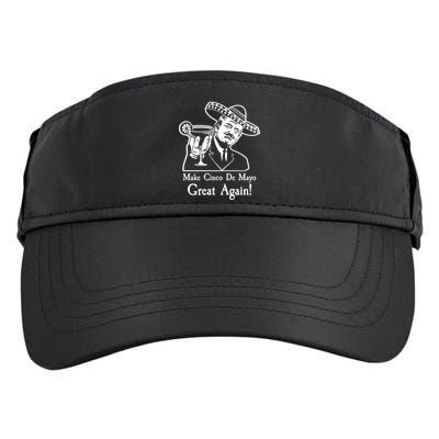 Make Cinco De Mayo Great Again President Donald Trump Adult Drive Performance Visor