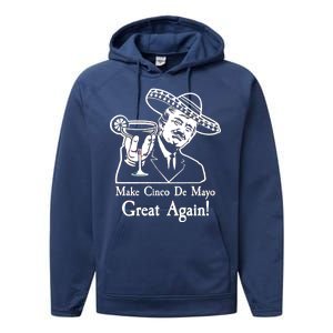 Make Cinco De Mayo Great Again President Donald Trump Performance Fleece Hoodie