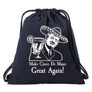 Make Cinco De Mayo Great Again President Donald Trump Drawstring Bag