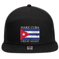 Make Cuba Great Again Cuban Flag 7 Panel Mesh Trucker Snapback Hat