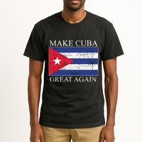 Make Cuba Great Again Cuban Flag Tall T-Shirt