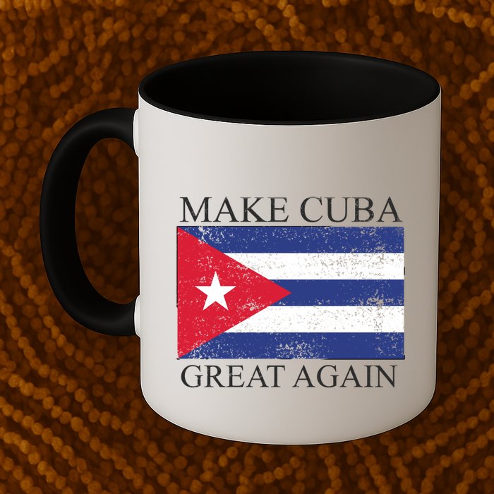 Make Cuba Great Again Cuban Flag Mug