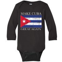 Make Cuba Great Again Cuban Flag Baby Long Sleeve Bodysuit