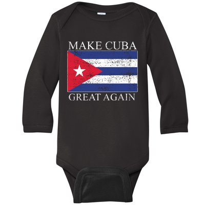 Make Cuba Great Again Cuban Flag Baby Long Sleeve Bodysuit