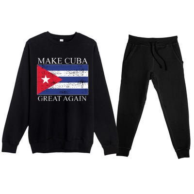 Make Cuba Great Again Cuban Flag Premium Crewneck Sweatsuit Set