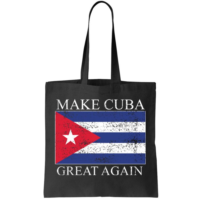 Make Cuba Great Again Cuban Flag Tote Bag