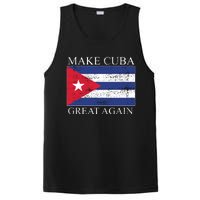 Make Cuba Great Again Cuban Flag PosiCharge Competitor Tank