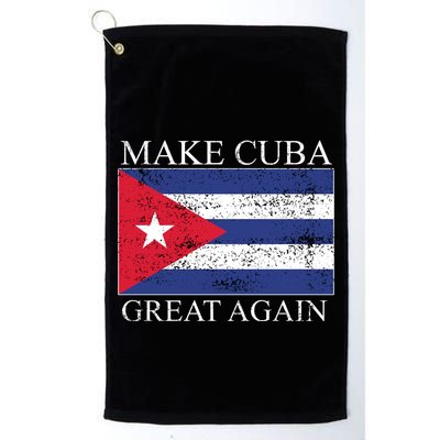 Make Cuba Great Again Cuban Flag Golf Towel
