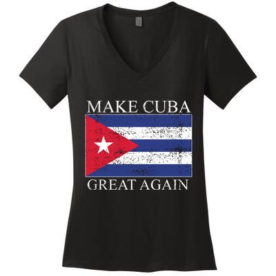 Make Cuba Great Again Cuban Flag Women's V-Neck T-Shirt