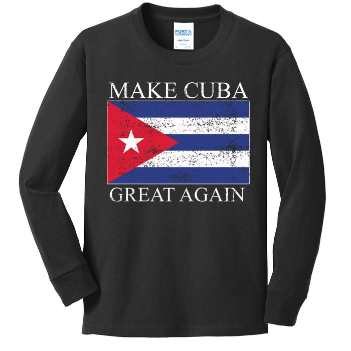 Make Cuba Great Again Cuban Flag Kids Long Sleeve Shirt